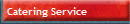 Catering Service